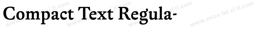 Compact Text Regula字体转换